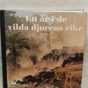 Ett år i de vilda djurens rike ~ Bok