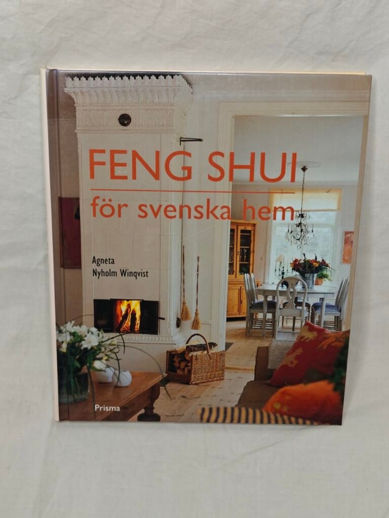 Feng shui för svenska hem ~ Bok